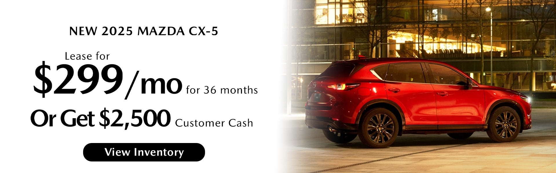 Lease a 2025 Mazda CX-5 2.5 S for $299/mo – Clarksville, TN