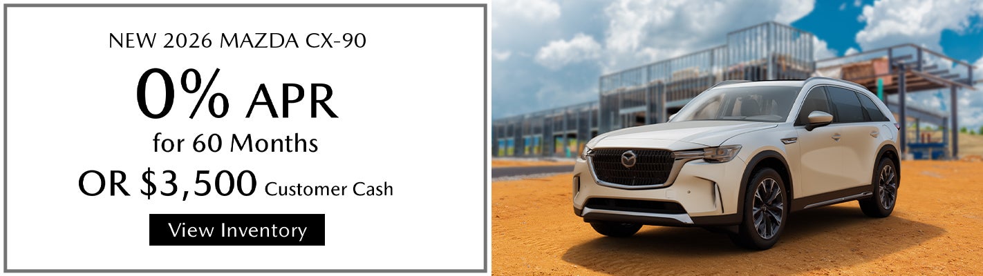 0% APR for 60 months or $3,500 Customer Cash on 2026 Mazda C