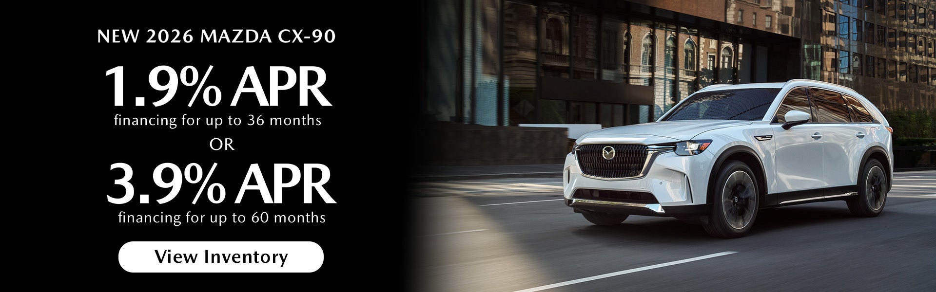 1.9% or 3.9% APR on 2026 Mazda CX-90 – Clarksville, TN