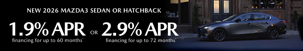 1.9% or 2.9% APR on 2026 Mazda3 Sedan or Hatchback – Clarksville, TN